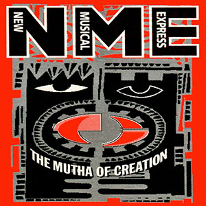 NME - The Mutha Of Creation